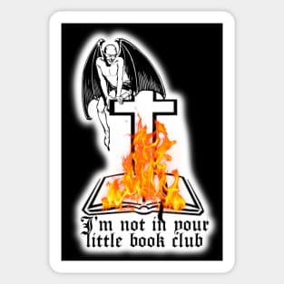 I&#39;m not In your little book club Sticker